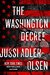 The Washington Decree by Jussi Adler-Olsen