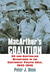 MacArthur's Coalition US and Australian Military Operations in the Southwest Pacific Area, 1942-1945 by Peter J. Dean
