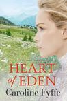 Heart of Eden (Colorado Hearts, #1)