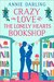 Crazy in Love at the Lonely Hearts Bookshop by Annie Darling