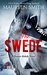 The Swede (Denver Rebels Book 2) by Maureen Smith