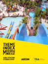 Theme Index / Museum Index 2016: Global Attractions Attendance Report