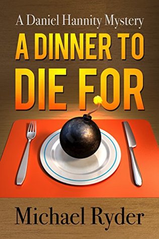 a-dinner-to-die-for-a-daniel-hannity-mystery
