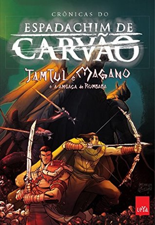 tamtul-e-magano-e-a-ameaa-de-rumbaba-crnicas-do-espadachim-de-carvo