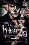 Voodoo Knights (Black Magic Harem, #1)