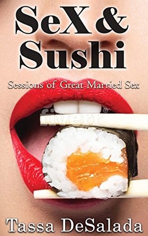 sex-and-sushi-sessions-of-great-married-sex