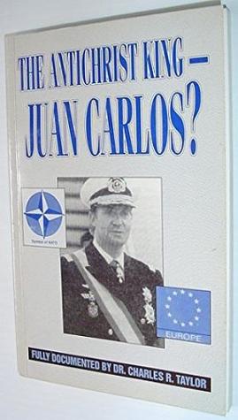 the-antichrist-king-juan-carlos