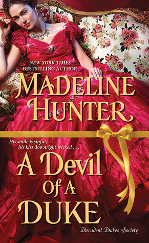 A Devil of a Duke (Decadent Dukes Society, #2)