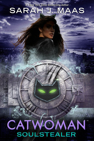 Preorder Catwoman: Soulstealer by Sarah J. Maas