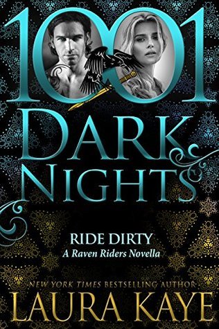 Ride Dirty (Raven Riders #4)