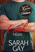 How to Catch a Kiss (Kisses & Commitment) by Sarah Gay