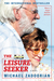 The Leisure Seeker A Novel by Michael Zadoorian