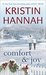 Comfort and Joy by Kristin Hannah