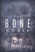 The Bone Curse (Benjamin Oris, #1) by Carrie Rubin