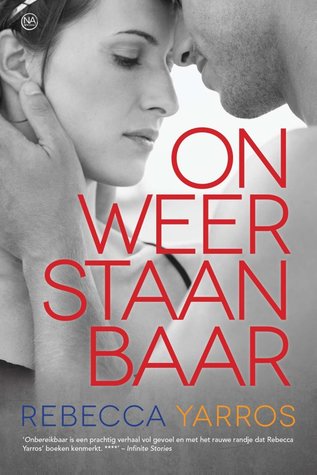 Onweerstaanbaar Onweerstaanbaar