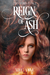 Reign of Ash (The Chosen #2) by Meg Anne