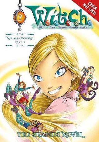 W.I.T.C.H., Part II, Vol. 2 (W.I.T.C.H. Graphic Novels, #5)