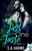 Just One Taste (Oh Tequila, #2) by C.A. Harms