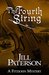 The Fourth String (Alistair Fitzjohn, #7) by Jill Paterson