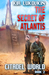 The Secret of Atlantis (Citadel World Book #1) by Kir Lukovkin