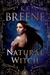 Natural Witch (Magical Mayhem #1) by K.F. Breene