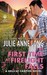 The First Time at Firelight Falls (Hellcat Canyon, #4) by Julie Anne Long