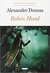 Robin Hood. Principe dei ladri by Alexandre Dumas