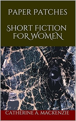 paper-patches-short-fiction-for-women