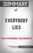 Summary of Everybody Lies by Seth Stephens-Davidowitz Conversation Starters by BookHabits