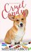 Cruel Candy (Cozy Corgi Mysteries #1) by Mildred Abbott