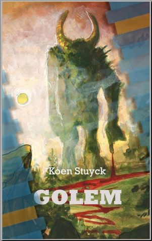 Golem by Koen Stuyck