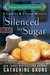Silenced by Sugar (Cookies & Chance Mystery, #5) by Catherine Bruns