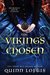 The Viking's Chosen (The Clan Hakon Series Book 1) by Quinn Loftis