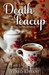 Death in a Teacup (Cozy Tea Shoppe Mysteries Book 2) by Vered Ehsani