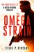 The Omega Strain (Mitch Herron #1) by Steve P. Vincent