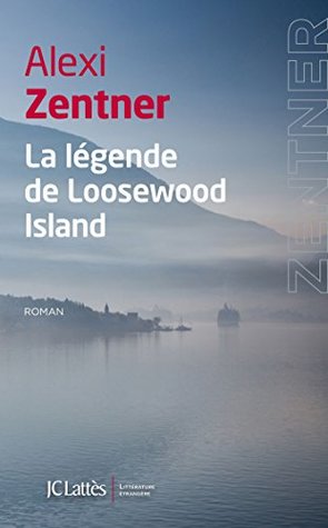 la-lgende-de-loosewood-island-littrature-trangre