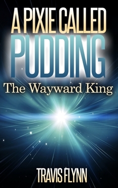 A Pixie Called Pudding (Book 1)