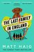 The Last Family in England by Matt Haig