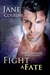 To Fight A Fate (Southern Sanctuary, #11) by Jane Cousins