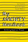 My Anxiety Handbook: Getting Back On Track