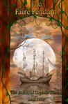 The Faire Pendant: The Ballad of Captain Thatch (The Faire Pendant Series) (Volume 2) The Faire Pendant: The Ballad of Captain Thatch (The Faire Pendant Series) (Volume 2)