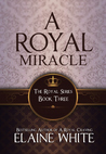 A Royal Miracle
