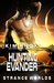 Hunting Evander: Strange Worlds : Book One