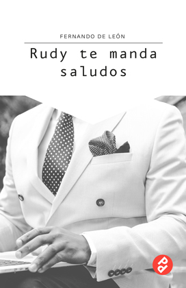 rudy-te-manda-saludos