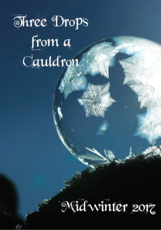 three-drops-from-a-cauldron-midwinter-2017