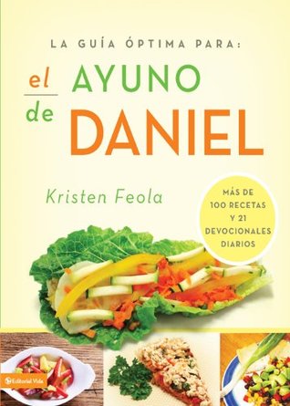 el ayuno de daniel kristen feola