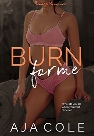 burn-for-me-a-mfm-romance-the-banks-sisters-book-3