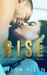 Rise (Symbols of Love) by Dylan Allen
