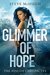A Glimmer of Hope (The Avalon Chronicles #1) by Steve McHugh