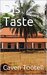 Dis' Taste by Caven Tootell